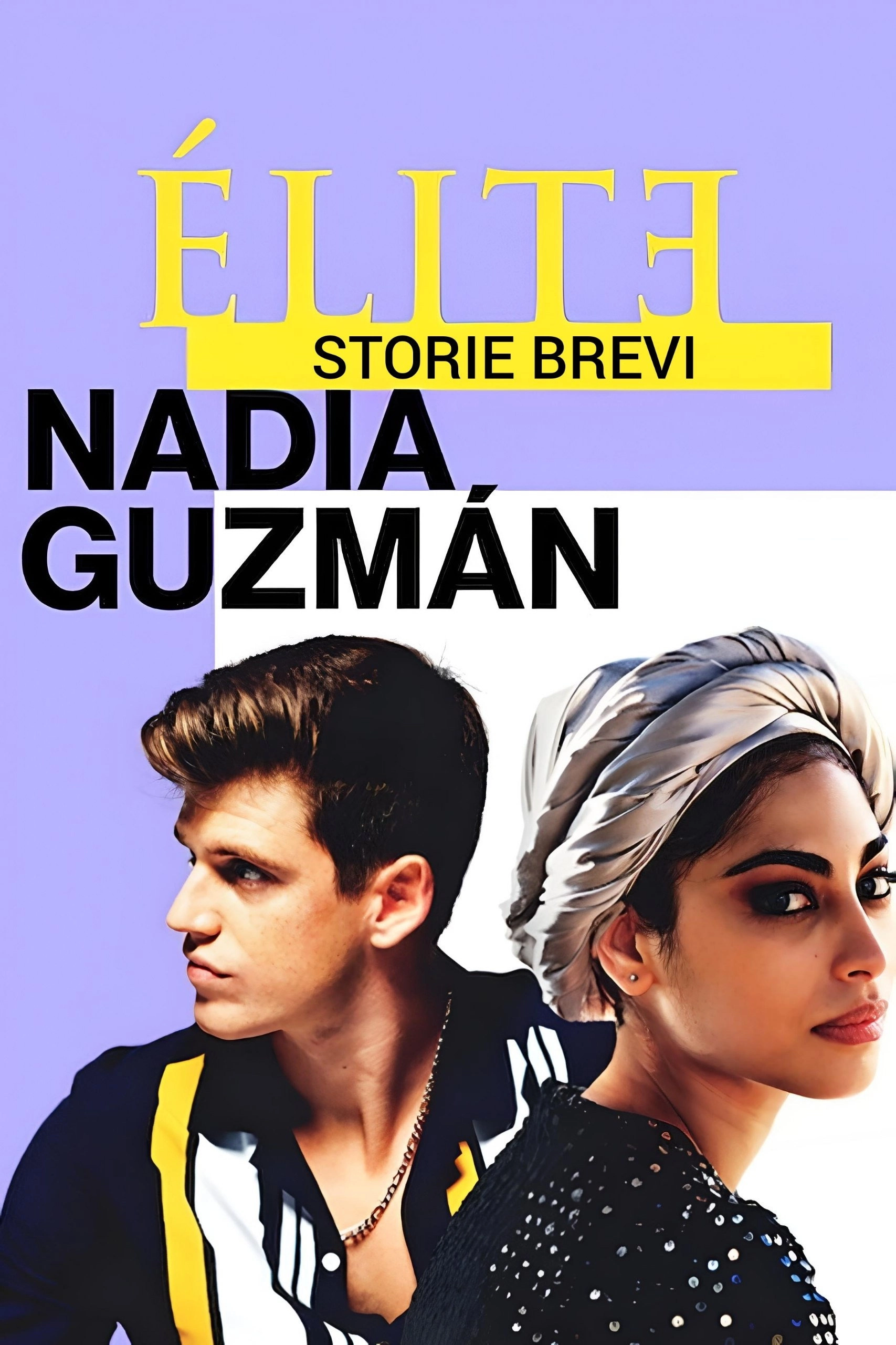 Elite Short Stories: Nadia Guzmán